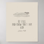 Be still and know that I am God  Poster (Vorne)