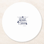 Be still and know that I am God Runder Pappuntersetzer (Vorderseite)