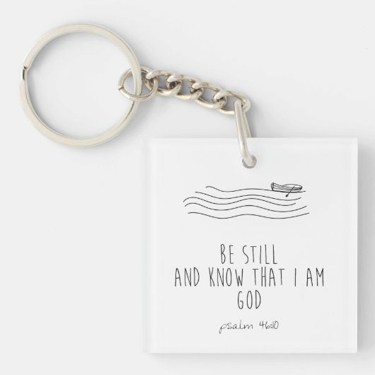 Be still and know that I am God Schlüsselanhänger (Vorderseite)