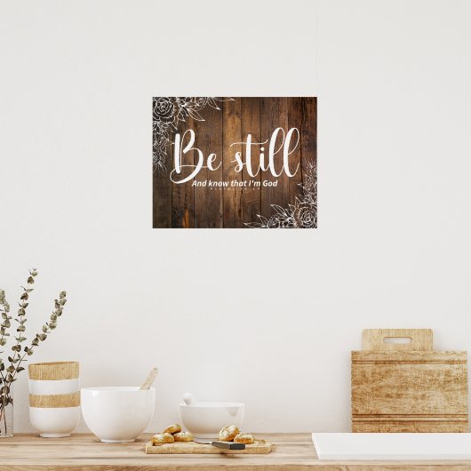 Be Still and Know That I’m God Poster (Küche)