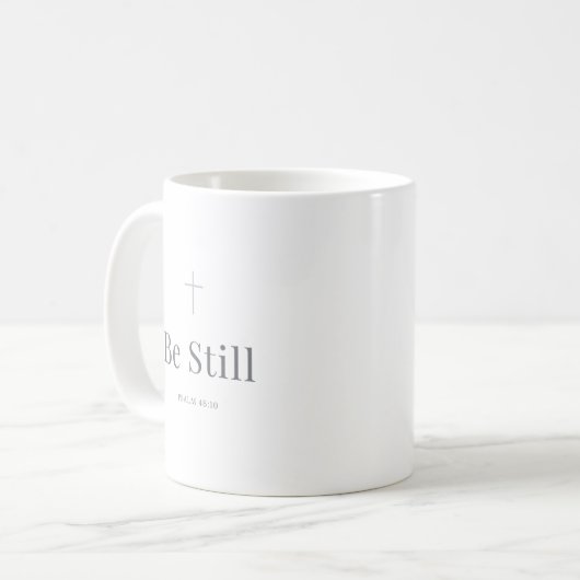 Be Still Christian Mug – Psalm 46:10 Scripture Kaffeetasse (Vorderseite Links)