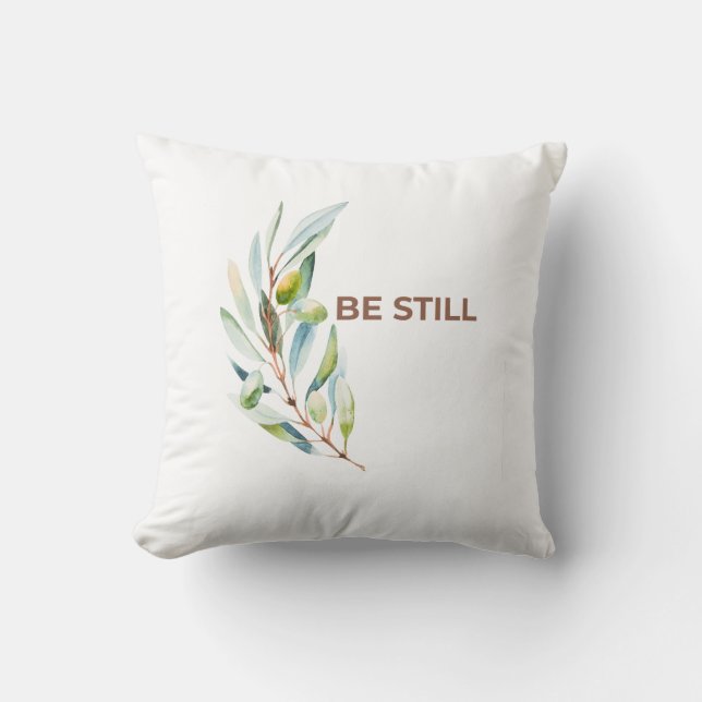 Be Still Faith Inspired Decorative Throw Pillow Kissen (Vorderseite)