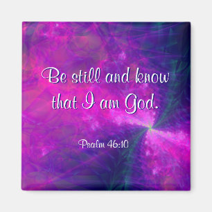 "Be Still" Fraktal Art Scripture Magnet
