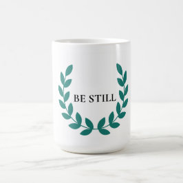 Be Still Minimalist Christian Inspirational Mug Kaffeetasse
