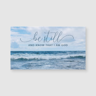 Be Still Quote Blue Waves Photography Magnet
