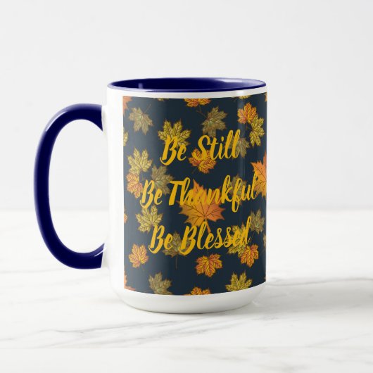Be Still, Thankful, Blessed Mug Tasse (Links)