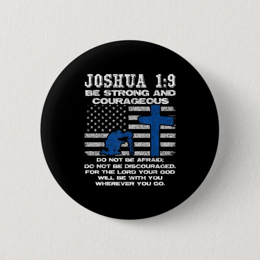 Be Strong And Courageous Do Not Be Afraid Prayer  Button (Vorderseite)