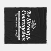 Be Strong and Courageous – Joshua 1:9 Bible Verse  Fleecedecke (Vorderseite (Horizontal))