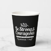 Be Strong and Courageous – Joshua 1:9 Bible Verse Pappbecher (Vorderseite)