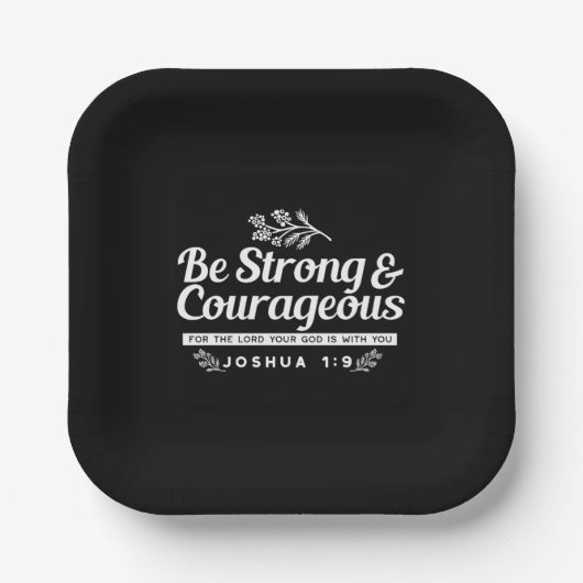 Be Strong and Courageous – Joshua 1:9 Bible Verse  Pappteller (Vorderseite)