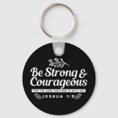Be Strong and Courageous – Joshua 1:9 Bible Verse  Schlüsselanhänger (Vorderseite)
