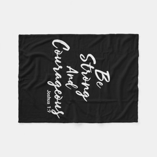 Be Strong And Courageous Joshua 1_9 Jesus Be Coura Fleecedecke (Vorderseite (Horizontal))