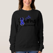 be strong ataxia for christian ataxia awareness b sweatshirt (Vorderseite)