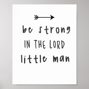 Be Strong In The Lord Poster