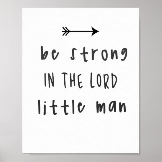 Be Strong In The Lord Poster