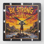 Be Strong in the Lord Warrior Art Quadratische Wanduhr (Vorderseite)
