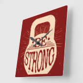 Be Strong Quadratische Wanduhr (Winkel)