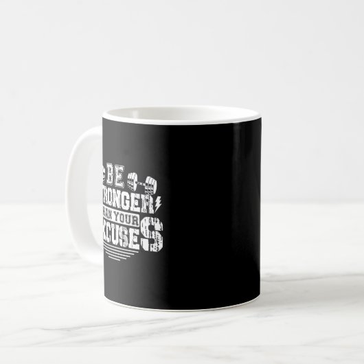 Be Stronger Than Your Excuses Funny Motivational Q Kaffeetasse (Vorderseite Links)