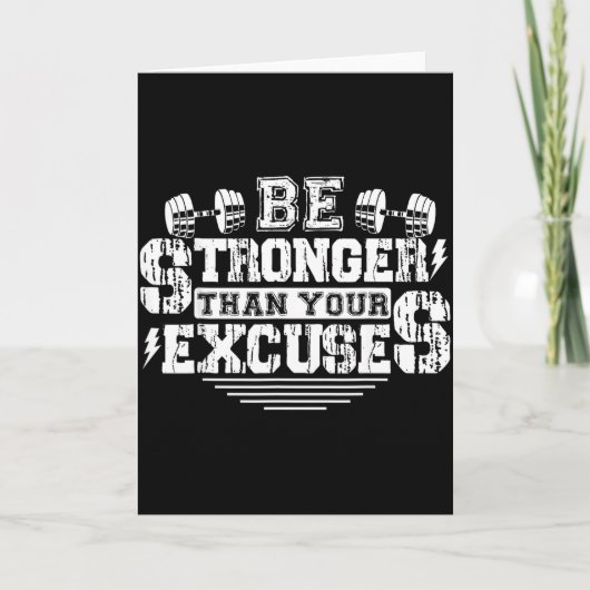 Be Stronger Than Your Excuses Funny Motivational Q Karte (Vorderseite)
