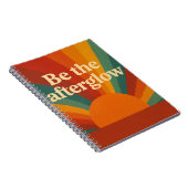 Be the Afterglow Notizblock (Rechte Seite)