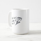 Be the Best Version of Yourself Motivational Kaffeetasse (Vorderseite Links)