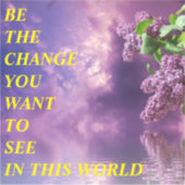 BE THE CHANGE AUFKLEBER (Vorderseite)