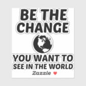 BE THE CHANGE AUFKLEBER (Blatt)