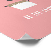 Be the change! Badezimmer Poster (Ecke)