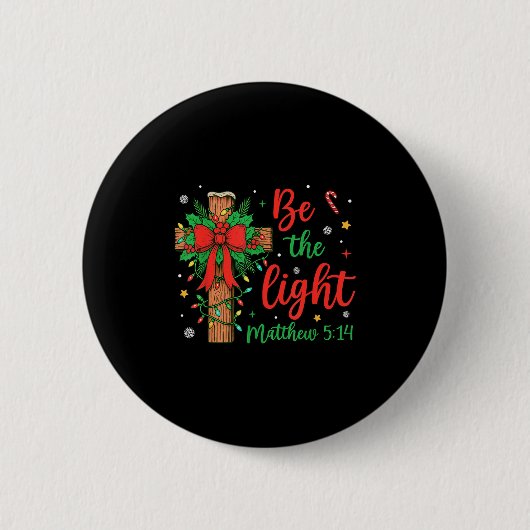 Be The Light Christian Christmas Cross Bow Floral  Button (Vorderseite)