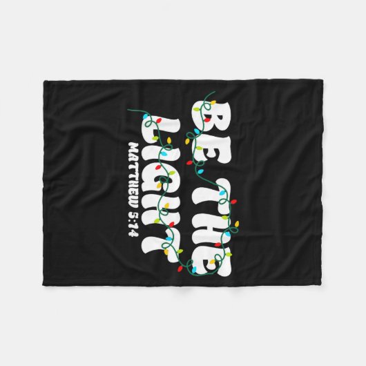 Be The Light Christmas Matthew 5_14 Faith Christia Fleecedecke (Vorderseite (Horizontal))