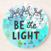 Be the Light Getränkeuntersetzer (Vorne)