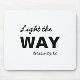 Be the Light Matthew 5:14 Bible Verse Mousepad