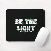 Be The Light Matthew 5_14 Christian Merry Christma Mousepad (Mit Mouse)