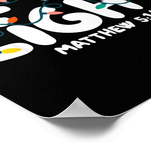 Be The Light Matthew 5_14 Christmas Bible Verse Ch Poster (Ecke)