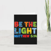 Be The Light Matthew 5 14  Karte (Vorderseite)
