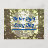 Be the Light Postkarte (Vorderseite)