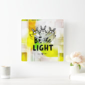 Be the Light Quadratische Wanduhr (Zuhause)