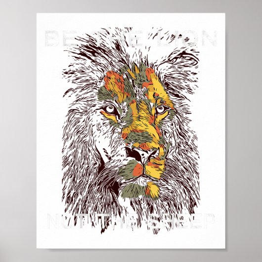 Be The Lion Not The Sheep Motivational  Poster (Vorne)