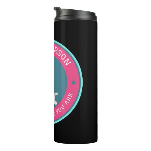 Be The Person Your Dog Thinks You Are Thermosbecher (Nach rechts gedreht)