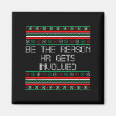Be The Reason Hr Gets Involved Office Ugly Christm Magnet (Vorne)