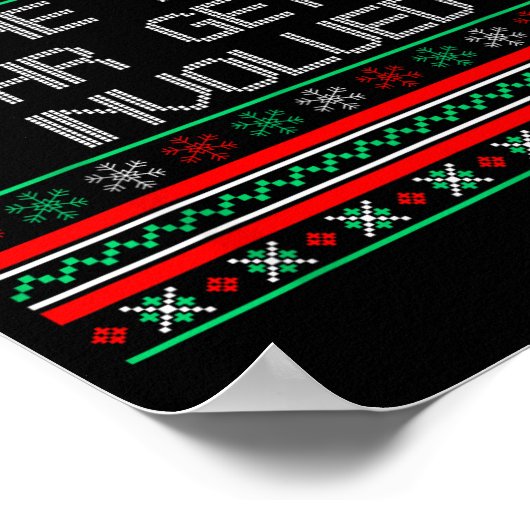 Be The Reason Hr Gets Involved Office Ugly Christm Poster (Ecke)