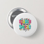 Be The Reason Someone Smiles Today Mental Health  Button (Vorne & Hinten)