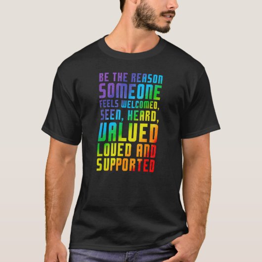 Be The Reason - Ultimate Ally Support T-Shirt (Vorderseite)