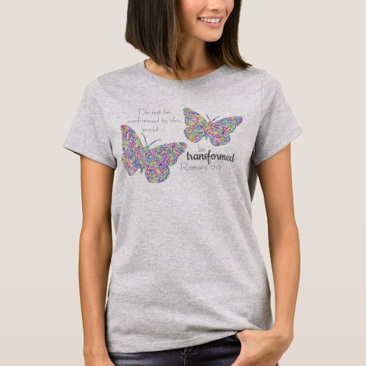 "...Be transformierte" Schmetterling-T - Shirt  (Vorderseite)