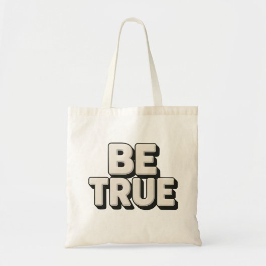Be True Message Tragetasche (Vorne)