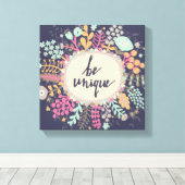 Be Unique Leinwanddruck (Insitu (Holzboden))