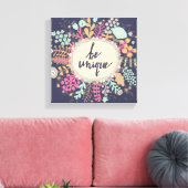 Be Unique Leinwanddruck (Insitu (Wohnzimmer))