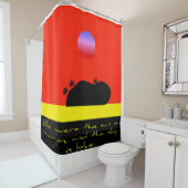 Be were the sun is warm an the sky is blue duschvorhang (Beispiel)