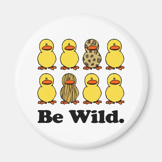 Be Wilde Encks Magnet (Vorne)