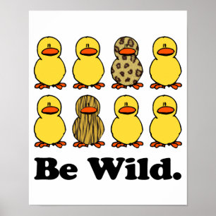 Be Wilde Encks Poster